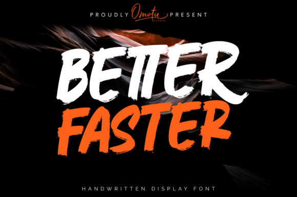 Better Faster Font: A Fresh Display Typeface for Small Business Branding