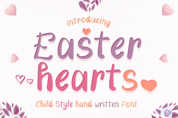 Easter Hearts: A Playful Display Font for Warm, Child-Friendly Branding