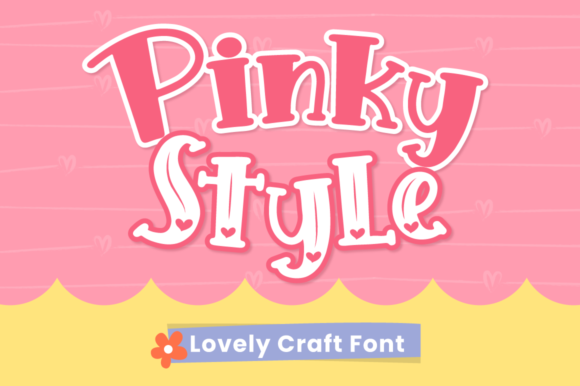 Pinky Style Font: Sweet, Quirky & Perfect for Handmade Labels & Printables